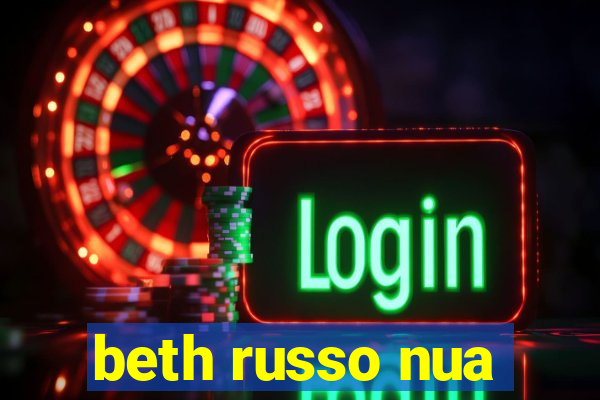 beth russo nua